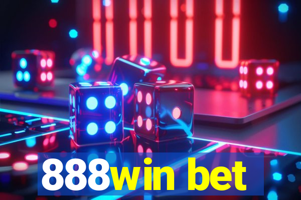 888win bet